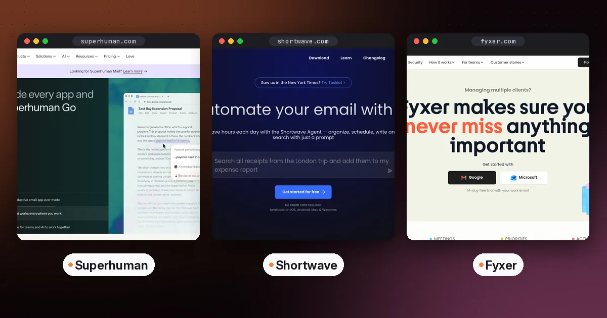 Side by side screenshots of the Superhuman, Shortwave and Fyxer websites